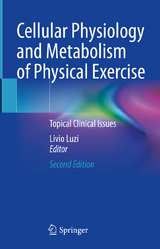 Cellular Physiology and Metabolism of Physical Exercise - Luzi, Livio
