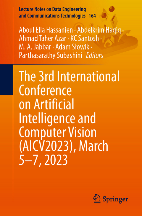 The 3rd International Conference on Artificial Intelligence and Computer Vision (AICV2023), March 5–7, 2023 - 