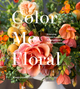 Color Me Floral -  Kiana Underwood