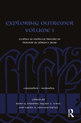 Exploring Outremer Volume I - 