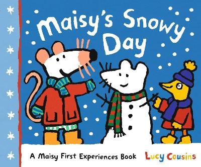 Maisy's Snowy Day - Lucy Cousins