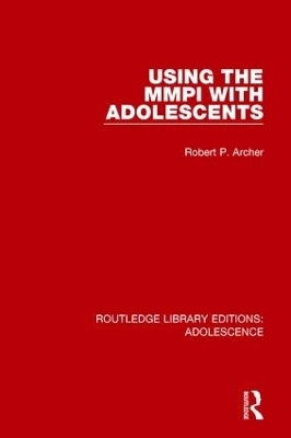 Using the MMPI with Adolescents - Robert Archer