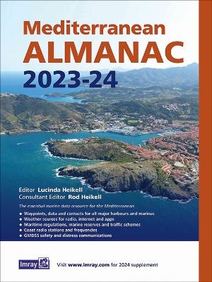 Mediterranean Almanac 2023/24 - Rod &amp Heikell;  Lucinda