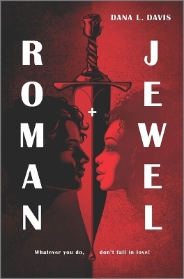 Roman and Jewel - Dana L. Davis