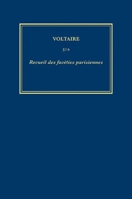 Œuvres complètes de Voltaire (Complete Works of Voltaire) 51A -  Voltaire