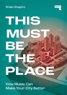 This Must Be the Place - Shain Shapiro