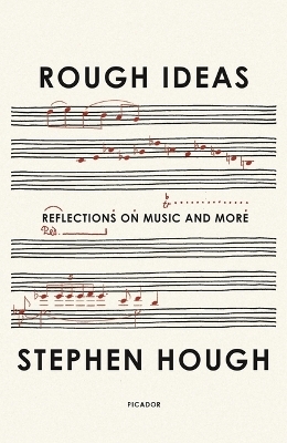 Rough Ideas - Stephen Hough