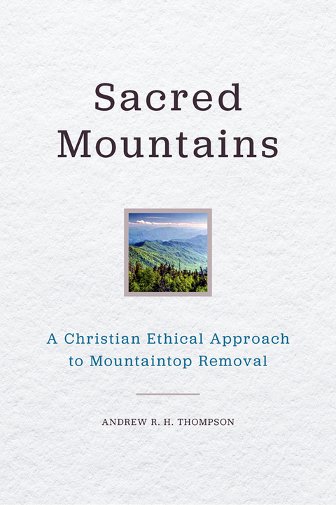 Sacred Mountains -  Andrew R. H. Thompson