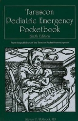 Tarascon Pediatric Emergency Pocketbook - Rothrock, Dr. Steven G.