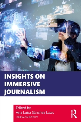Insights on Immersive Journalism - 