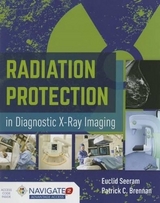 Radiation Protection In Diagnostic X-Ray Imaging - Seeram, Euclid; Brennan, Patrick C.