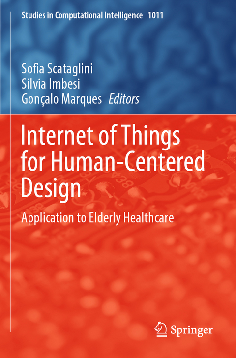 Internet of Things for Human-Centered Design - 