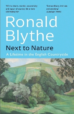 Next to Nature - Ronald Blythe