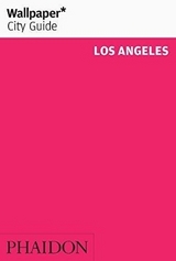 Wallpaper* City Guide Los Angeles 2016 - Wallpaper*