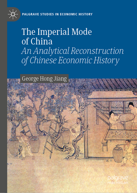 The Imperial Mode of China - George Hong Jiang