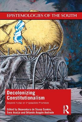 Decolonizing Constitutionalism - 