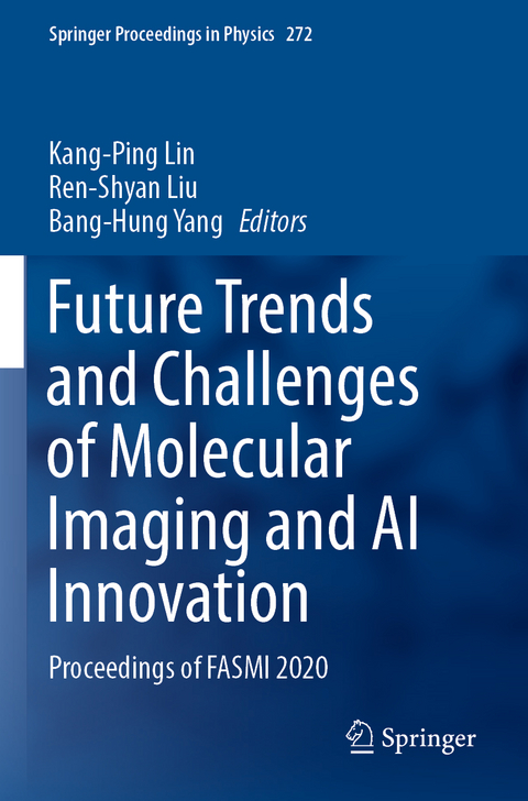 Future Trends and Challenges of Molecular Imaging and AI Innovation - 