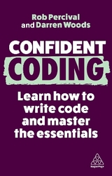 Confident Coding - Percival, Rob; Woods, Darren