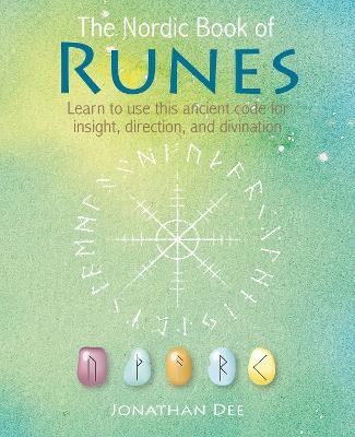 The Nordic Book of Runes - Jonathan Dee