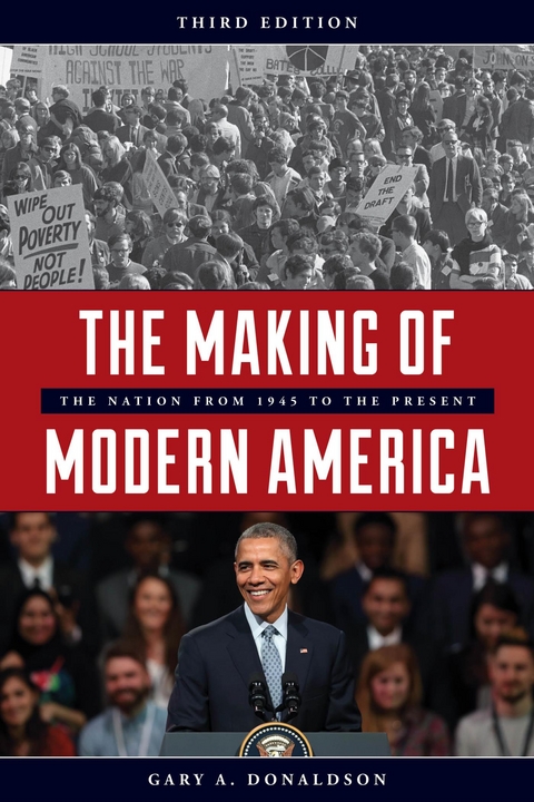 Making of Modern America -  Gary A. Donaldson