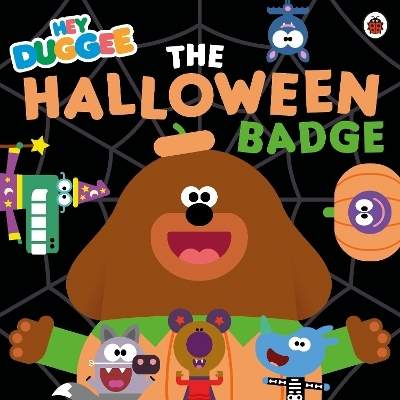 Hey Duggee: The Halloween Badge -  Hey Duggee