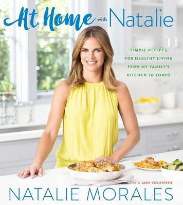 At Home with Natalie - Affiliation Foreword Natalie Morales