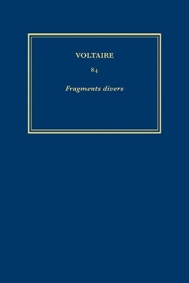 Œuvres complètes de Voltaire (Complete Works of Voltaire) 84 -  Voltaire