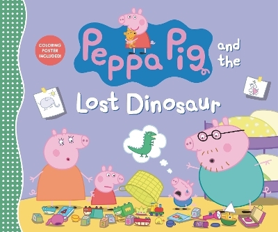 Peppa Pig and the Lost Dinosaur -  Candlewick Press