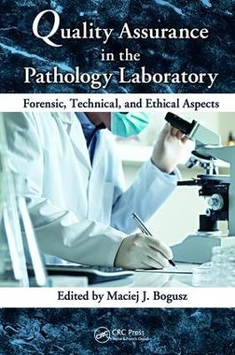 Quality Assurance in the Pathology Laboratory - 