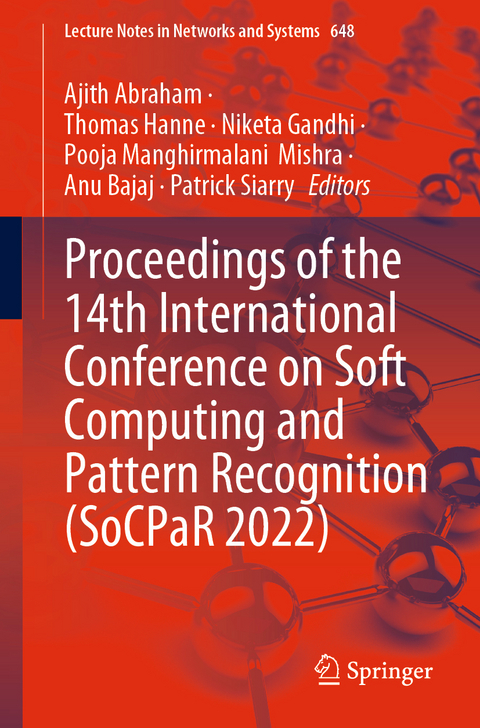 Proceedings of the 14th International Conference on Soft Computing and Pattern Recognition (SoCPaR 2022) - 