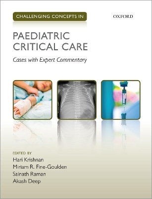 Challenging Concepts in Paediatric Critical Care - 