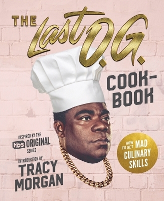 Last O.G. Cookbook, The - Tray Barker