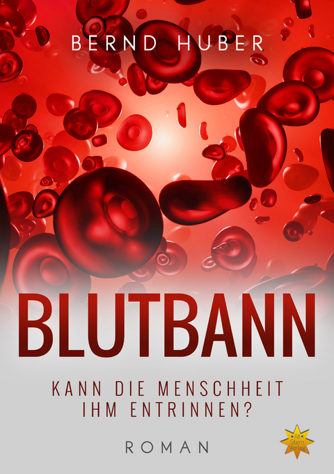 BLUTBANN - Bernd Huber