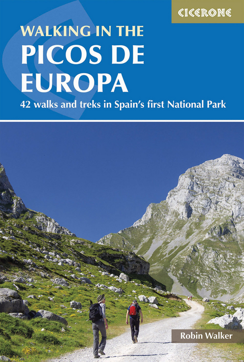 Walking in the Picos de Europa - Robin Walker