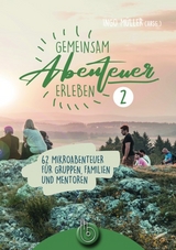 Gemeinsam Abenteuer erleben 2 - 