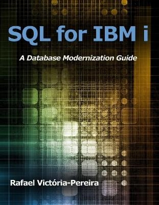SQL for IBM i - Rafael Victória-Pereira