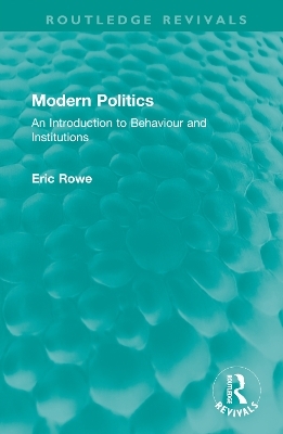 Modern Politics - Eric Rowe