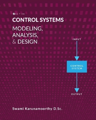 Control Systems - Swami Karunamoorthy