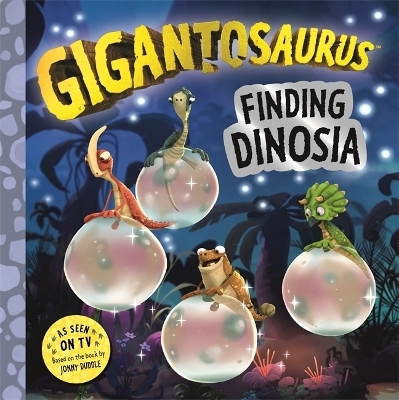 Gigantosaurus - Finding Dinosia -  Cyber Group Studios