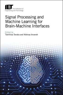 Signal Processing and Machine Learning for Brain-Machine Interfaces - 