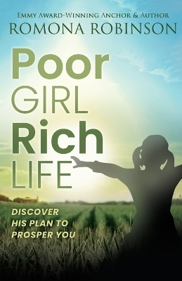 Poor Girl, Rich Life - Romona Robinson