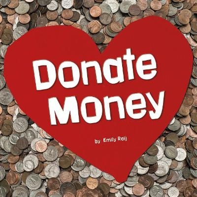 Donate Money - Emily Raij