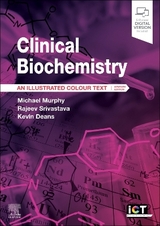 Clinical Biochemistry - Murphy, Michael; Srivastava, Rajeev; Deans, Kevin