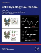 Cell Physiology Source Book - Alvarez-Leefmans, F. Javier; Delpire, Eric; Kaneshiro, Edna