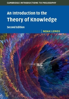An Introduction to the Theory of Knowledge - Noah Lemos