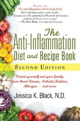 The Anti-Inflammation Diet and Recipe Book - Black, Jessica K.