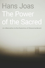 The Power of the Sacred - Hans Joas
