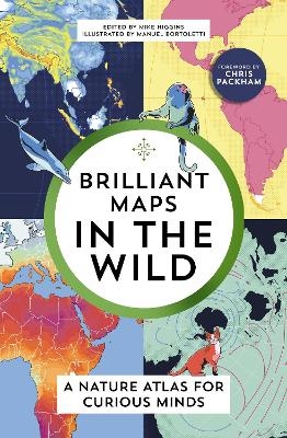Brilliant Maps in the Wild - Mike Higgins