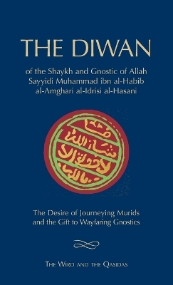 The Diwan of Shaykh Muhammad ibn al-Habib - Muhammad Ibn al-Habib