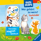 ministeps: Mein erstes Magnetbuch: Wer gehört zu wem? Tierkinder - Sandra Grimm